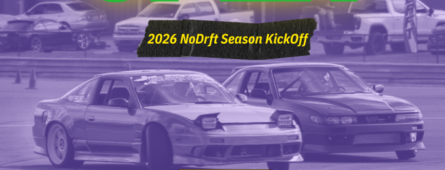 Nodrft Open 2026 Szn Kick Off